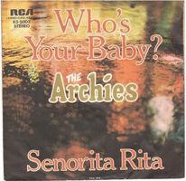 The Archies  --  Who`s your Baby  Single7